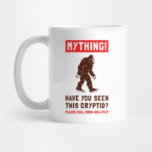 Mything! Have You Seen This Cryptid? Mug